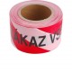 Páska výstražná červeno-bílá ZÁKAZ VSTUPU, 75mm x 250m, PE
